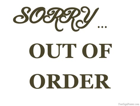 Printable Out Of Order Sign Out Of Order Sign Signs Printable Signs