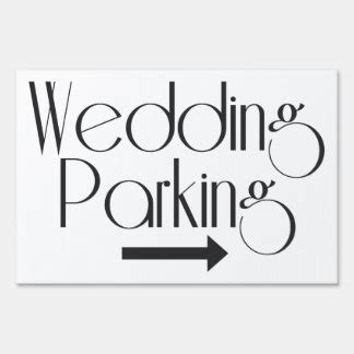 Wedding Parking Signs Yard & Lawn Signs | Zazzle