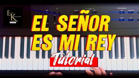 El Se Or Es Mi Rey Mi Todo Tutorial La Menor Am Youtube