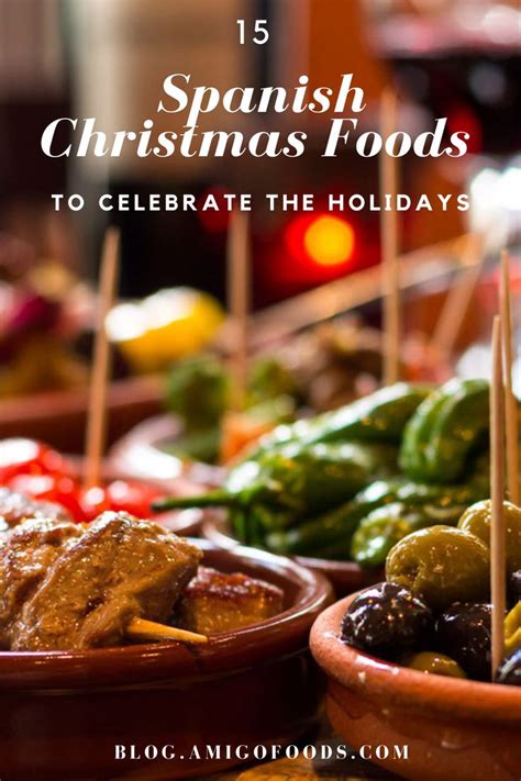 18 Spanish Christmas Foods to Celebrate the Holidays | Spanish ...