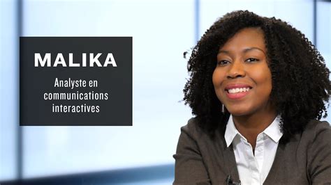 Malika Analyste En Communications Interactives Youtube