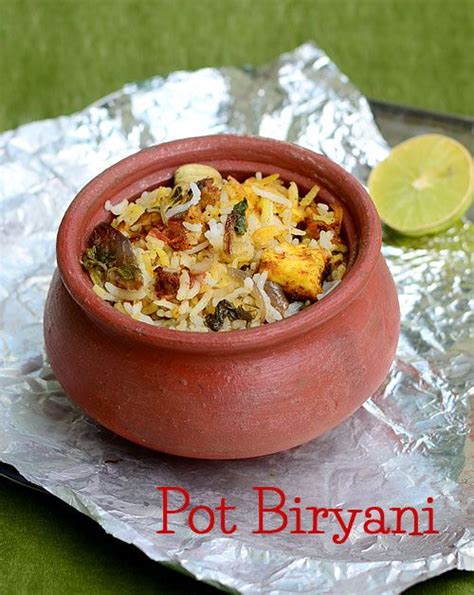 Pot Biryani Recipe Matka Veg Biryani Manpaanai Biryani Vegetarian