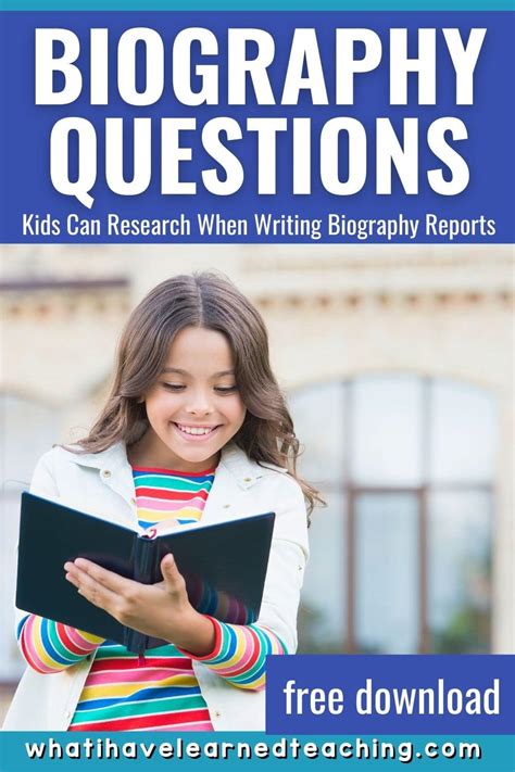 40 Biography Questions To Ask When Writing Biography Reports