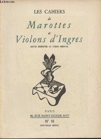 Les Cahiers De Marottes Et Violons D Ingre N18 Mars Avril 1952