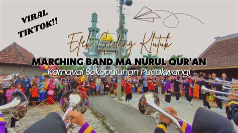 Viral Tiktok Efek Gedang Klutuk Versi Drum Marching Band Ma Nurul Qur