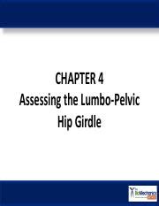 Chapter 4 Assessing The Lumbo Pelvic Hip Girdle Presentation Pdf