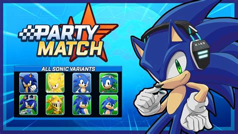 Sonic Forces Speed Battle Party Match With All Sonic Variants