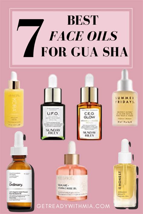 7 Best Face Oils For Gua Sha Get Ready With Mia