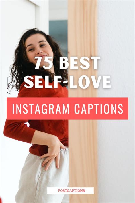 75 Best Self Love Captions For Instagram In 2024