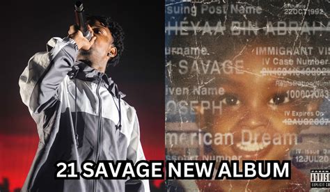 21 Savage New Album 2024 American Dream Released On 12th January