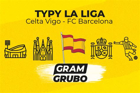 Celta Vigo Fc Barcelona Typy Kursy Zapowied