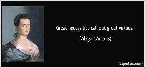 Abigail Adams Famous Quotes Quotesgram