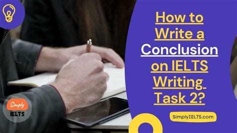 How To Write A Conclusion On Ielts Writing Task 2