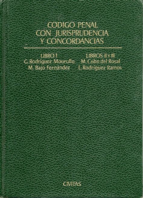 Codigo Penal Con Jurisprudencia Y Concordancias Amazon Es Libros