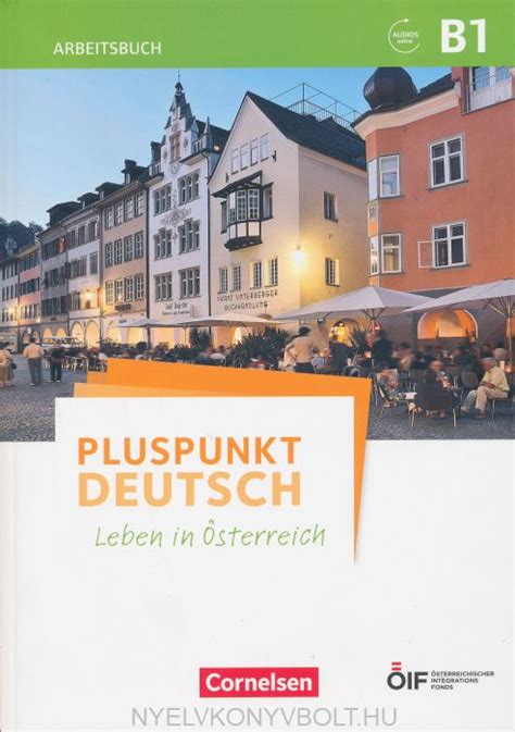 Pluspunkt Deutsch Leben In Sterreich B Arbeitsbuch Mit Audios