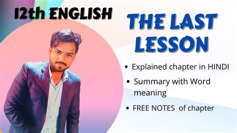 The Last Lesson Class 12 Explained In हिन्दी Flamingo Chapter 1 In Hindi With Notes Impo Ques