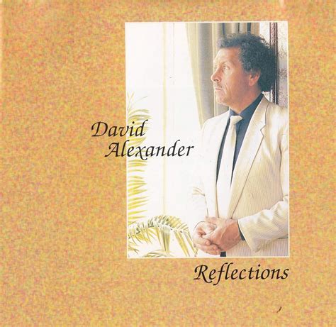 David Alexander - Reflections: Amazon.co.uk: CDs & Vinyl