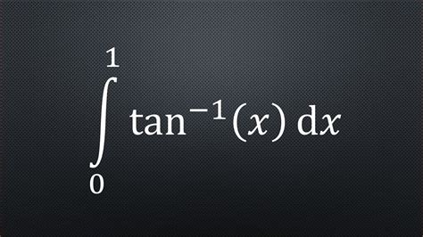 Integral Integrate Inverse Tan Youtube