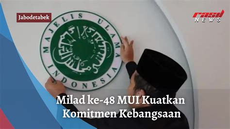 Milad Ke Mui Kuatkan Komitmen Kebangsaan Rasil Am