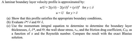 Solved A Laminar Boundary Layer Velocity Profile Is Chegg