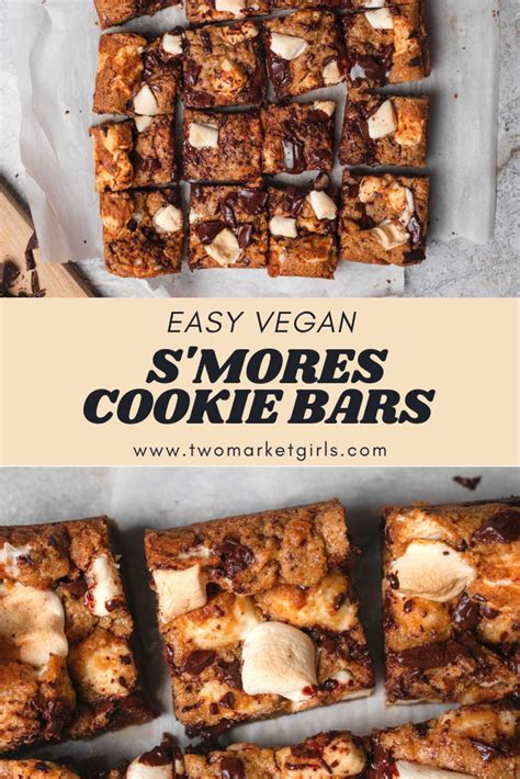 Vegan Smores Cookie Bars Two Market Girls