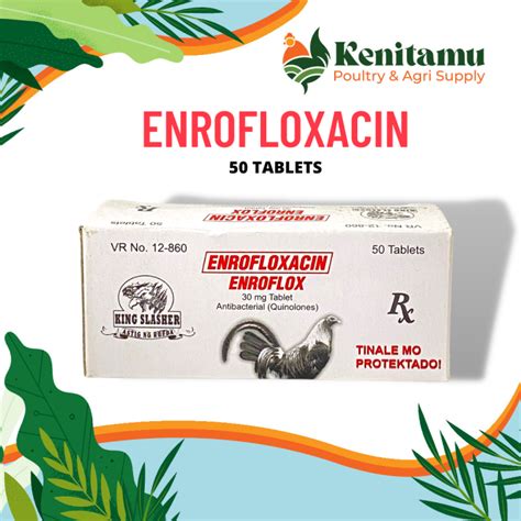 Enrofloxacin Enroflox Tablets By King Slasher Lazada Ph