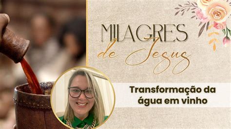 Transforma O De Gua Em Vinho Retoedu