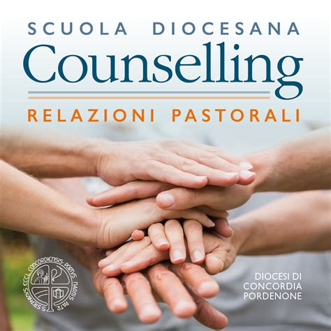 Scuola Diocesana Di Counselling Per Le Relazioni Pastorali Diocesi Di