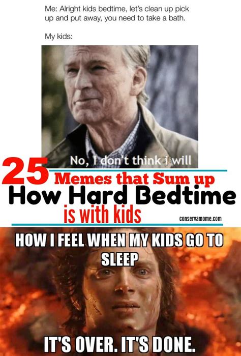 25 Memes that Sum up How Hard Bedtime is with kids - ConservaMom