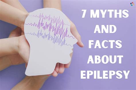 7 Interesting Myths And Facts About Epilepsy The Lifesciences Magazine