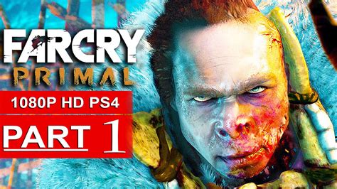 Far Cry Primal Gameplay Walkthrough Part P Hd Ps No