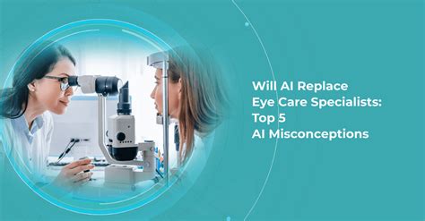 Will optometrists be replaced by AI?Ophthalmologists?