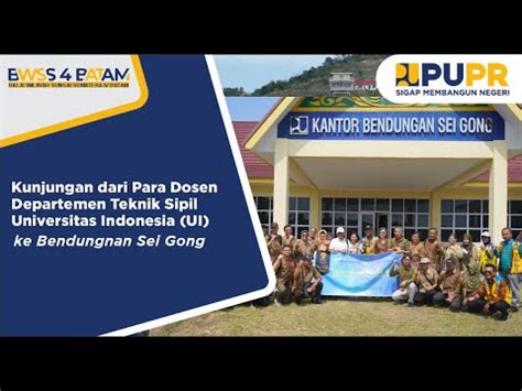 Kunjungan Dari Para Dosen Departemen Teknik Sipil Universitas Indonesia