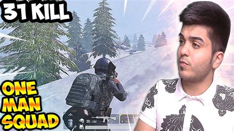 YENİ KİLL REKORUM 31 KİLL ONE MAN SQUAD PUBG Mobile YouTube