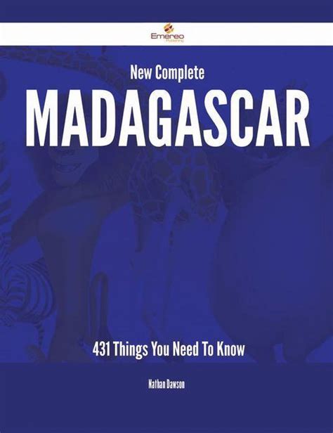 New Complete Madagascar Things You Need To Know Ebook Nathan