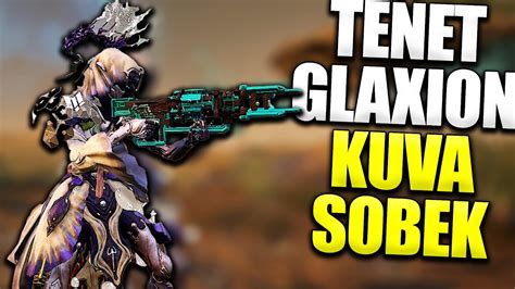 Warframe Tenet Glaxion Kuva Sobek Stats Are These The Next Best