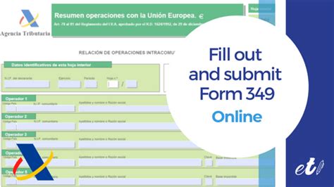 How to Fill out and Submit Form 349 Online Entre Trámites