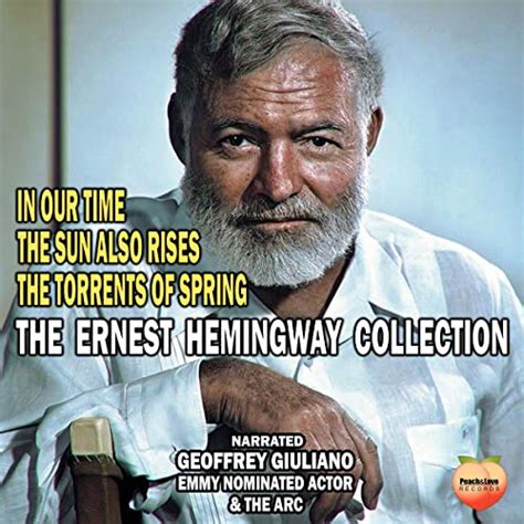 The Ernest Hemingway Collection Audiobook Free With Trial