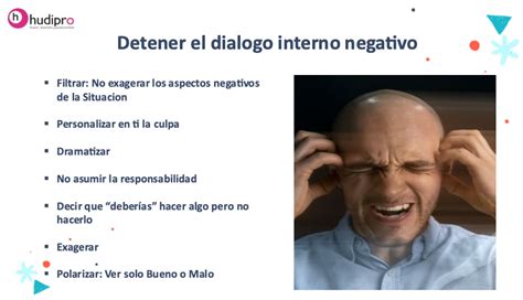 Utilizar El Pensamiento Positivo Y Frenar El Dialogo Interno Negativo