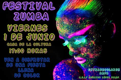 Ampa C E I P Eduardo L Pez Palop Festival De Zumba Final De Curso