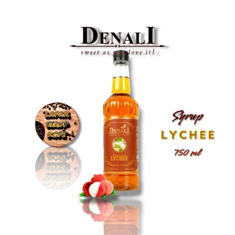 Jual Denali Lychee Syrup 750ml Sirup Minuman Rasa Leci Shopee