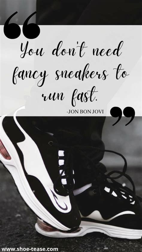 100 New Sneakers Quotes Sayings And Sneaker Captions For Instagram