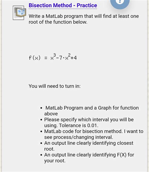 Solved Bisection Method Practice Write A Matlab Program