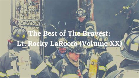 Episode 190 The Best Of The Bravest Lt Rocky LaRocco Volume XX