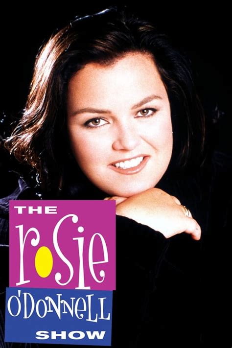 The Rosie O'Donnell Show (TV Series 1996-2002) — The Movie Database (TMDB)