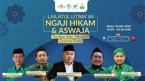 LIVE Lailatul Ijtima 4 Ngaji Hikam Dan Aswaja Sucikan Niat