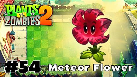 Meteor Flower Review Plants Vs Zombies 2 PvZ 2 YouTube