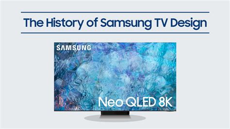 Infographic Charting The History Of Samsungs Groundbreaking Tv