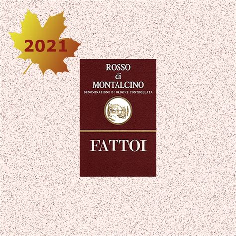 FATTOI 2021 Rosso Di Montalcino DOC