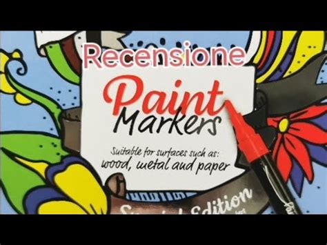 Mini Recensione Paint Marker Acrilici By Action Youtube